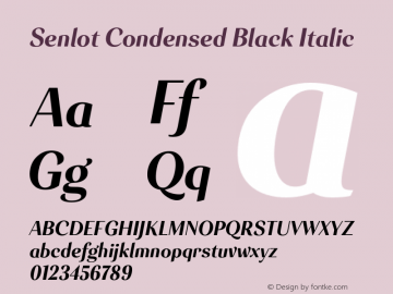 Senlot-CondensedBlackItalic Version 1.000 Font Sample