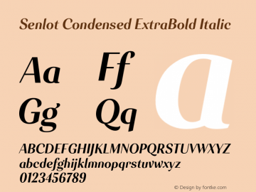 Senlot-CondensedExtraBoldItalic Version 1.000 Font Sample
