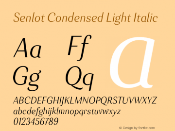 Senlot-CondensedLightItalic Version 1.000 Font Sample