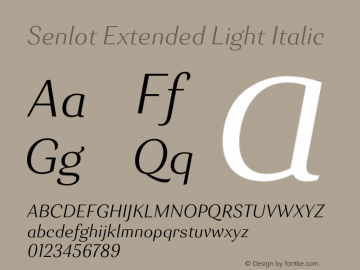 Senlot-ExtendedLightItalic Version 1.000 Font Sample