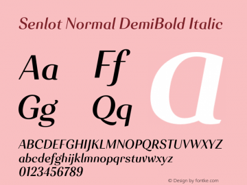 Senlot-NormalDemiBoldItalic Version 1.000 Font Sample