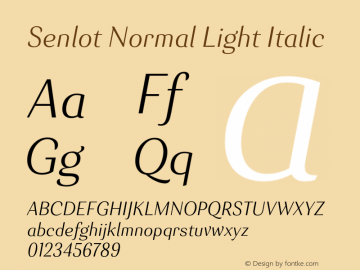 Senlot-NormalLightItalic Version 1.000 Font Sample