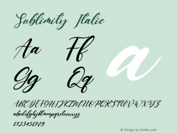 Sublimity Italic Version 1.00;August 3, 2020;FontCreator 12.0.0.2563 64-bit图片样张