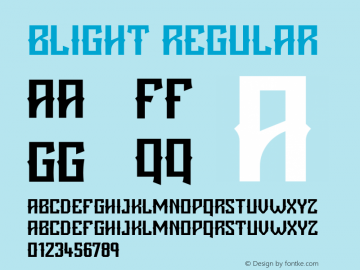 Blight Regular Version 1.00;August 3, 2020;FontCreator 12.0.0.2545 64-bit图片样张