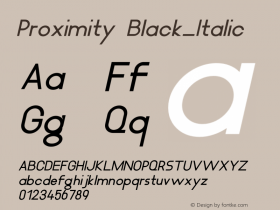 Proximity Black_Italic Version 1.000 Font Sample