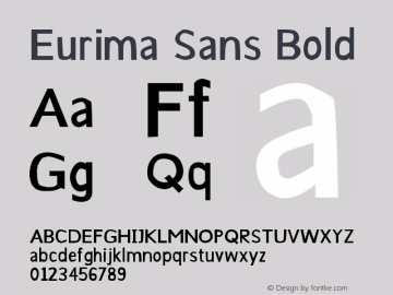 Eurima Sans Bold Version 5.05 August 5, 2020 Font Sample