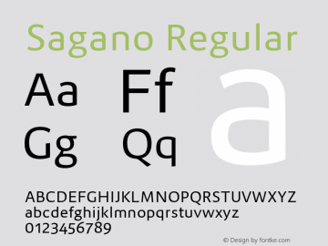 Sagano Regular Version 1.000;PS 001.000;hotconv 1.0.70;makeotf.lib2.5.58329 Font Sample