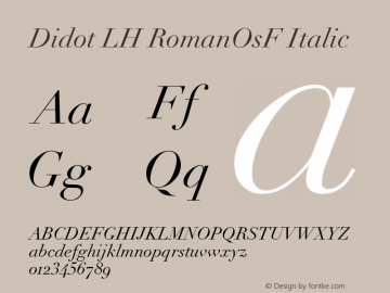 Didot LH RomanOsF Italic V.1.0 Font Sample