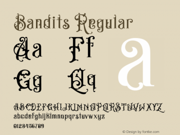 Bandits Version 1.002;Fontself Maker 3.3.0 Font Sample