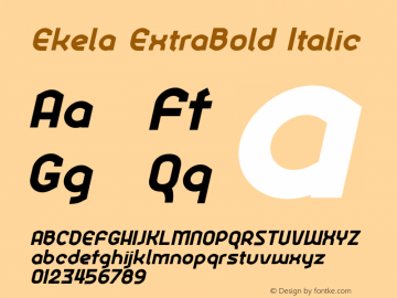 Ekela ExtraBold Italic Version 1.0; Jun 2020 Font Sample