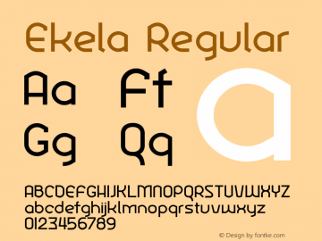 Ekela Regular Version 1.0; Jun 2020 Font Sample