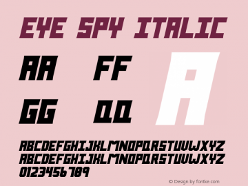 Eye Spy Italic Version 1.00;July 31, 2020;FontCreator 11.5.0.2430 64-bit图片样张