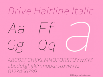 Drive Hairline Italic Version 1.350 Font Sample