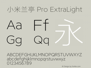 小米兰亭 Pro ExtraLight  Font Sample