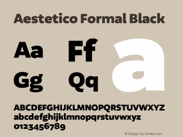 Aestetico Formal Black Version 0.007;PS 000.007;hotconv 1.0.88;makeotf.lib2.5.64775 Font Sample