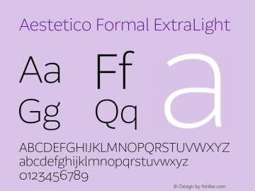 Aestetico Formal ExtraLight Version 0.007;PS 000.007;hotconv 1.0.88;makeotf.lib2.5.64775图片样张