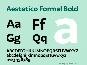 Aestetico Formal Bold Version 0.007;PS 000.007;hotconv 1.0.88;makeotf.lib2.5.64775图片样张