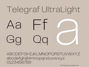 Telegraf UltraLight Version 1.000;hotconv 1.0.109;makeotfexe 2.5.65596 Font Sample