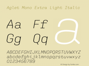 AgletMono-ExtraLightItalic Version 1.001 Font Sample