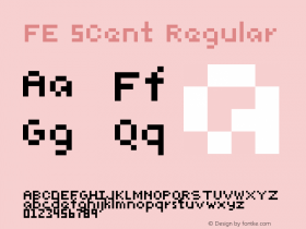 FE 5Cent Regular Version 1.000 Font Sample