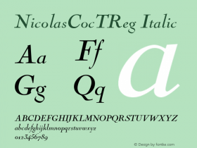 NicolasCocTReg Italic Version 001.005图片样张