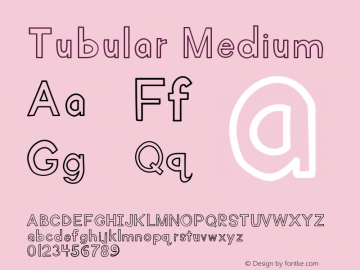 Tubular Version 001.000 Font Sample