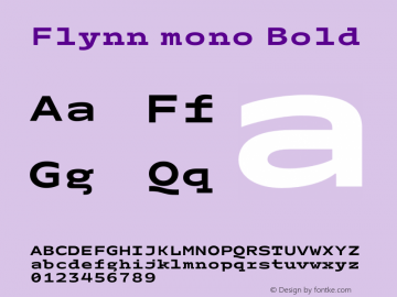 Flynn mono Bold Version 1.000;hotconv 1.0.109;makeotfexe 2.5.65596 Font Sample