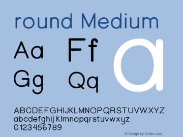 round Version 001.000 Font Sample