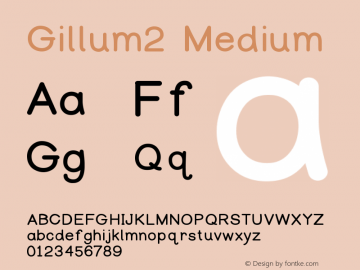 Gillum2 Version 001.000 Font Sample