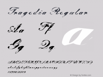 Tragedia Regular Tragedia Version 2.00 Font Sample