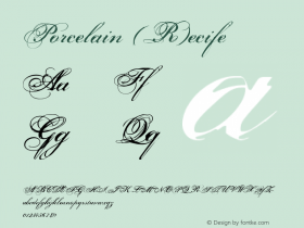 Porcelain (R)ecife What you dont have, you dont need. Font Sample