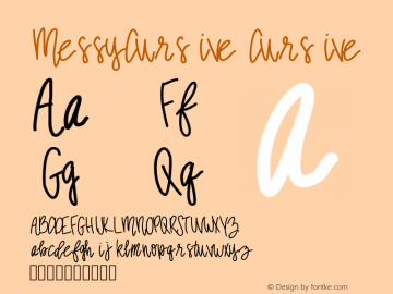 MessyCursive Version 001.000 Font Sample