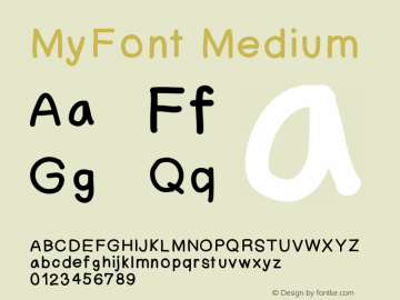 MyFont Version 001.000 Font Sample