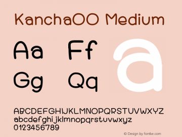 KanchaOO Version 001.000 Font Sample