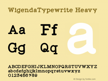 WigendaTypewrite-Heavy Version 001.000 Font Sample