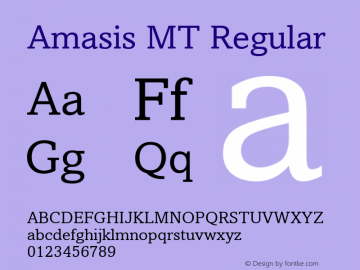 Amasis MT Regular Version 1.5 Font Sample