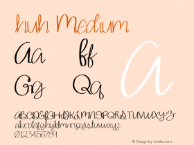 huh Version 001.000 Font Sample