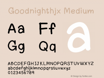 Goodnighthjx Version 001.000 Font Sample