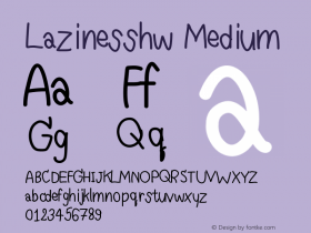 Lazinesshw Version 001.000 Font Sample