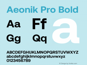 Aeonik Pro Bold Version 1.002;hotconv 1.0.109;makeotfexe 2.5.65596 Font Sample