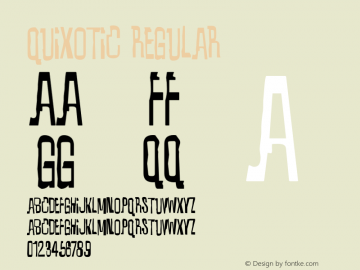 Quixotic-Regular Version 4.001 Font Sample