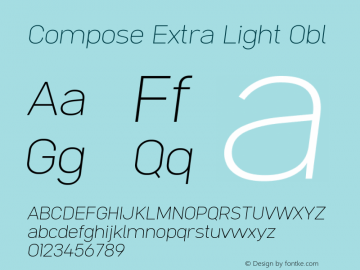 Compose Extra Light Obl Version 1.015 Font Sample