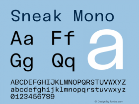 Sneak-Mono Version 1.100;hotconv 1.0.109;makeotfexe 2.5.65596图片样张
