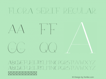 Flora Serif Version 1.003;Fontself Maker 3.5.1图片样张