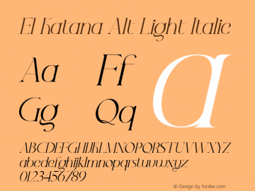 ElKatanaAltLight-Italic Version 1.000图片样张