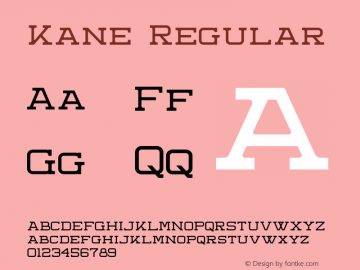 Kane Version 1.00;August 21, 2020;FontCreator 12.0.0.2546 64-bit Font Sample