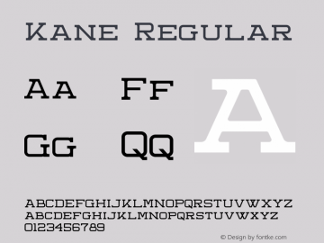 Kane Version 1.00;August 21, 2020;FontCreator 12.0.0.2546 64-bit Font Sample