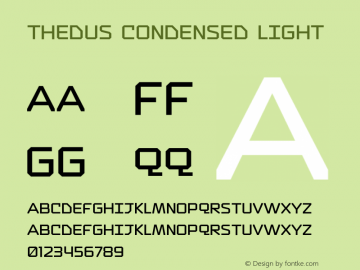 Thedus Condensed Light Version 1.000;hotconv 1.0.109;makeotfexe 2.5.65596图片样张