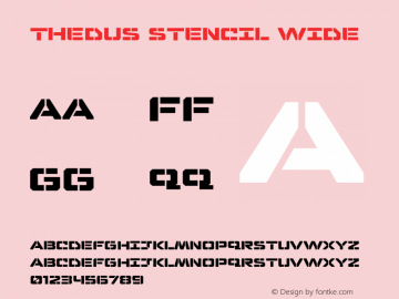 Thedus Stencil Wide Version 1.000;hotconv 1.0.109;makeotfexe 2.5.65596图片样张