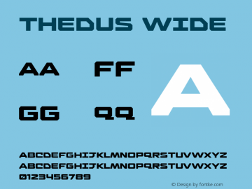 Thedus Wide Version 1.000;hotconv 1.0.109;makeotfexe 2.5.65596 Font Sample